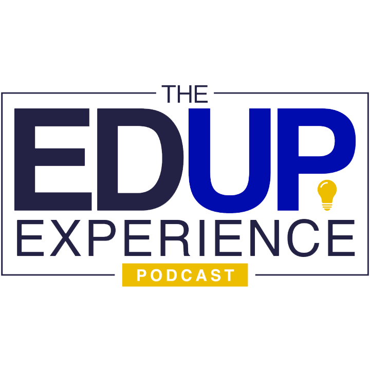 The EDUP Experience Podcast